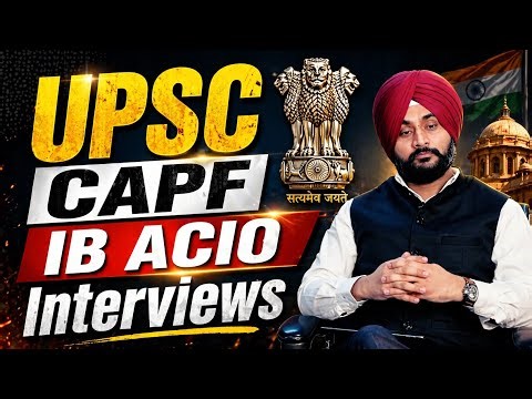 IB ACIO, IB SA & UPSC CAPF Mock Interviews 2025 | Former IB Officer | Best Interview Strategy