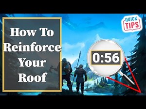 Valheim - How To Reinforce Your Roof