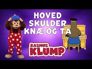 Hoved, skulder, knæ og tå | Klassisk børnesang | Rasmus Klump