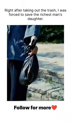 movie clips on Instagram: "​🎬Movie: The Richest Man's Daughter (Implied Title based on the clip) ​⭐ Genre: Drama | Urban Fantasy/Supernatural ⏳ Runtime: Short-form clip (1 minute 32 seconds) 🌟 Rating: Not applicable for a clip, but generally aims for high engagement. ☀️ Cast: Unspecified cast of Chinese actors typical of short dramas. ​📖 Overview: The clip features a seemingly ordinary man who casually discards a bag of trash, only to have it cause a frenzy among the city's elite, who fight o