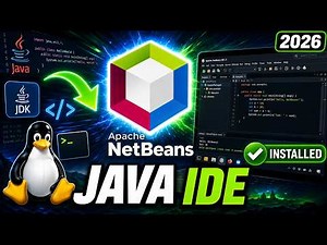 How to Install Apache NetBeans IDE on Linux (2026 Guide)
