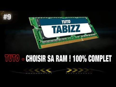 Tuto | Choisir sa RAM PC Portable | 100% Complet
