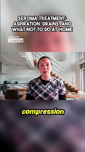 Seroma Treatment Aspiration Drains and What NOT to do at home