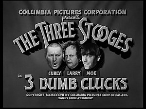 The Three Stooges - 022. 3 Dumb Clucks (1937) (Moe, Larry, and Curly).mkv