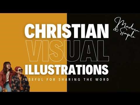 Modern Christian Visual Illustration Compilation