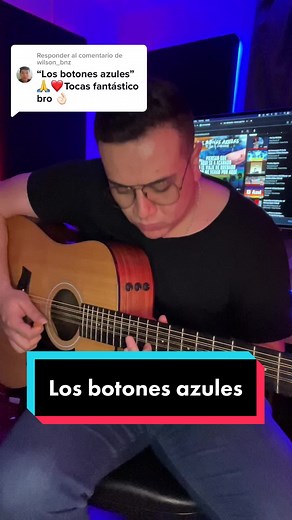 Los botones azules: Tutorial de guitarra con Junior H