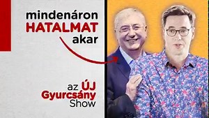 A Gyurcsány Show egy ember története, aki mindenáron vissza akar térni a hatalomba, a megszokott mellékszereplők pedig lelkesen statisztálnak ehhez. Az lesz a legjobb, ha ezt a műsort kikapcsoljuk. | Fidesz