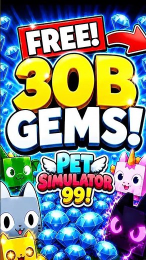 GIANT GIVEAWAY! Free 30B Gems in Pet Simulator 99💎