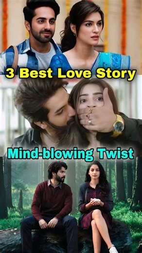 Top 3 twisted love story movies | Best Love Story movies #lovestory #bestmovies