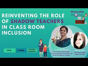 Role of Shadow Teachers in Classroom Inclusion | Dr Bindiya Shajith on Inclusion Webinar
