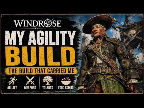 Windrose Agility Build Guide | Stats, Weapons, Talents & Food Combo