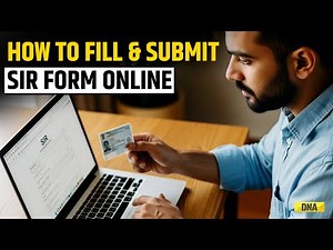 SIR Form Online: Complete Step By Step Guide To Fill And Submit The Form | Election Commission