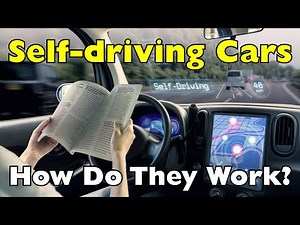 Self-driving Cars: How Do They Work?