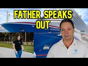 Dad Breaks Silence on Cruise Ship Mystery