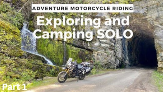 Motorcycle camping adventure alone – solo rider experience part 1