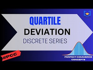 Understanding Quartiles Deviation in Discrete Series | Dispersion । Stats #perfectcommerceconcepts