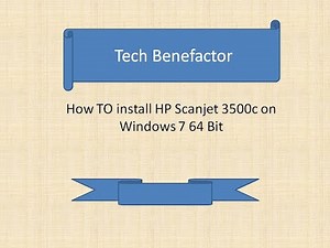 HP ScanJet 3500c Win 7 64Bit Installation|hp scanjet 3500c driver windows 7 64 bit