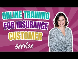 Online Training for Insurance Customer Service: What You Need to Know