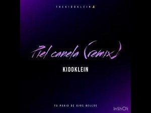 Piel canela (remix) audio oficial