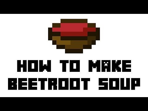Minecraft Survival: How to Make Beetroot Soup