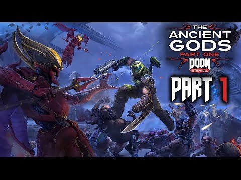 DOOM Eternal - The Ancient Gods Part One - Walkthrough (100%) - Part 1 - "UAC Atlantica Facility"