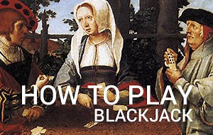 How to Play Blackjack - Learn How to Play blackjack like Pro