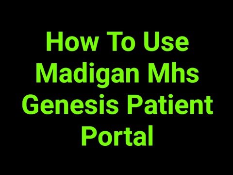 How To Use Madigan Mhs Genesis Patient Portal