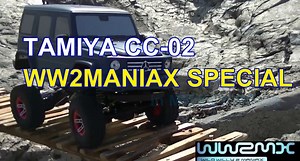 ラジコンマガジン掲載。ワイルドウイリー2マニアックス「CC-02 WW2MANIAX SPECIAL in MICKEY-ROCK」動画公開