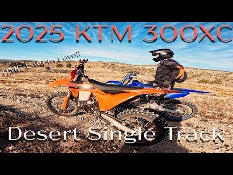2025 KTM 300XC Is It Good For Desert Single Track??