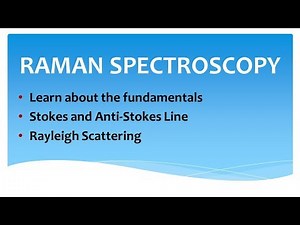 Raman Spectroscopy - An Introduction