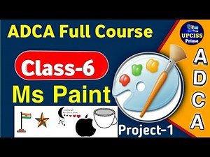 Class -6 | How To Draw Flag Paint, Moon Drawing, Apple Logo in Ms Paint Project 1 | ADCA Full Course
