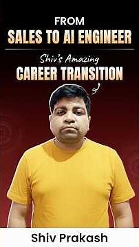 From Sales to AI Engineer | Shiv Prakash’s Career Transformation | Intellipaat Review