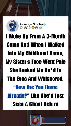 1.7K views | When I woke up from a three-month coma, the first thing...