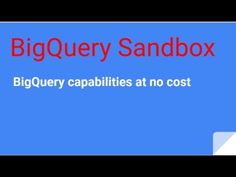 BigQuery sandbox at No Cost | No Need Google Cloud Account | No Need Credit Card