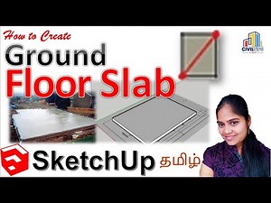 Sketchup - Tamil (தமிழ்) - How to Create Ground floor slab