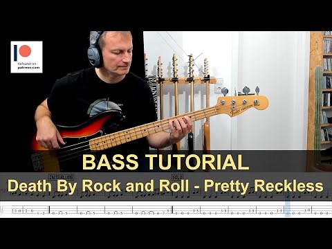 Death By Rock and Roll - Pretty Reckless | Bass Tutorial (Sheet + TABs)