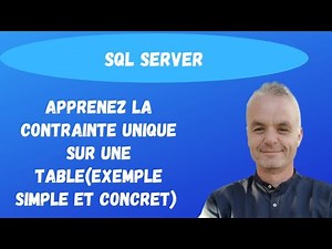 Mettez en place la contrainte UNIQUE sur une table. | SQL Server (exemple simple)