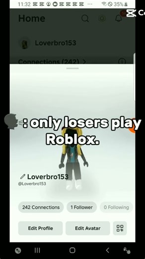 only losers play roblox
