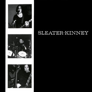 Sleater-Kinney - Sleater-Kinney