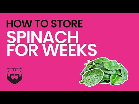 How to Store Fresh Spinach for Weeks