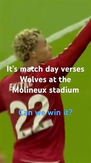 It’s match day as Liverpool take on Wolves at the Molineux stadium. #Liverpool #Wolves #Molineux