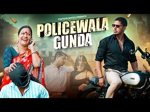 Policewala Gunda | Youthiya Boyzz