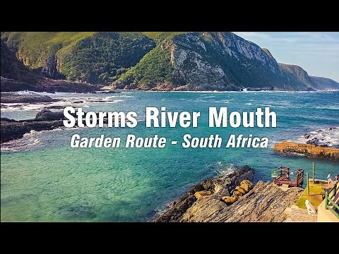 The Spectacular Storms River Mouth Rest Camp - Tsitsikamma National Park
