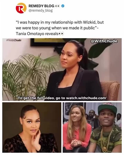 Tania Omotayo Reflects on Her Relationship with Wizkid