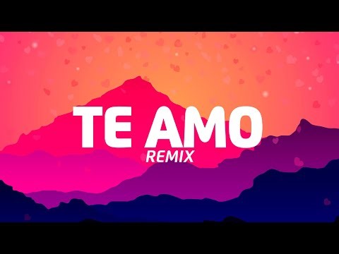 Te Amo (Remix EDM) – VAL-H & Rosiflor | Official Music Video