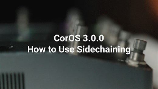 【中字】Neural DSP Quad Cortex CorOS 3.0.0 | 如何使用侧链(Sidechaining)