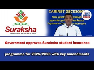 Government approves Suraksha student insurance programme for 2025/2026 with key amendments
