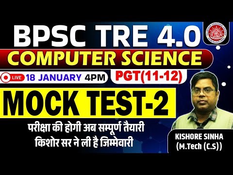 BPSC TRE 4.0 COMPUTER SCIENCE | COMPUTER SCIENCE MOCK TEST -2 | BY KISHOR SINHA