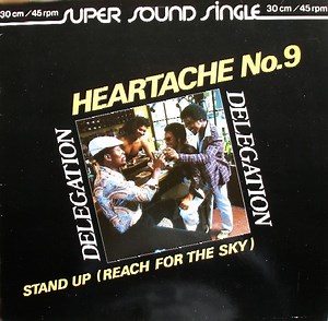 Delegation - Heartache No. 9