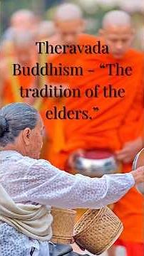 What is Theravada Buddhism?